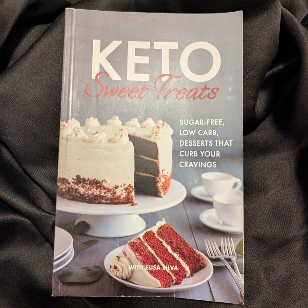 Keto Sweet Treats cookbook by Elisa Silva